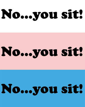 "No, you sit" Singlet